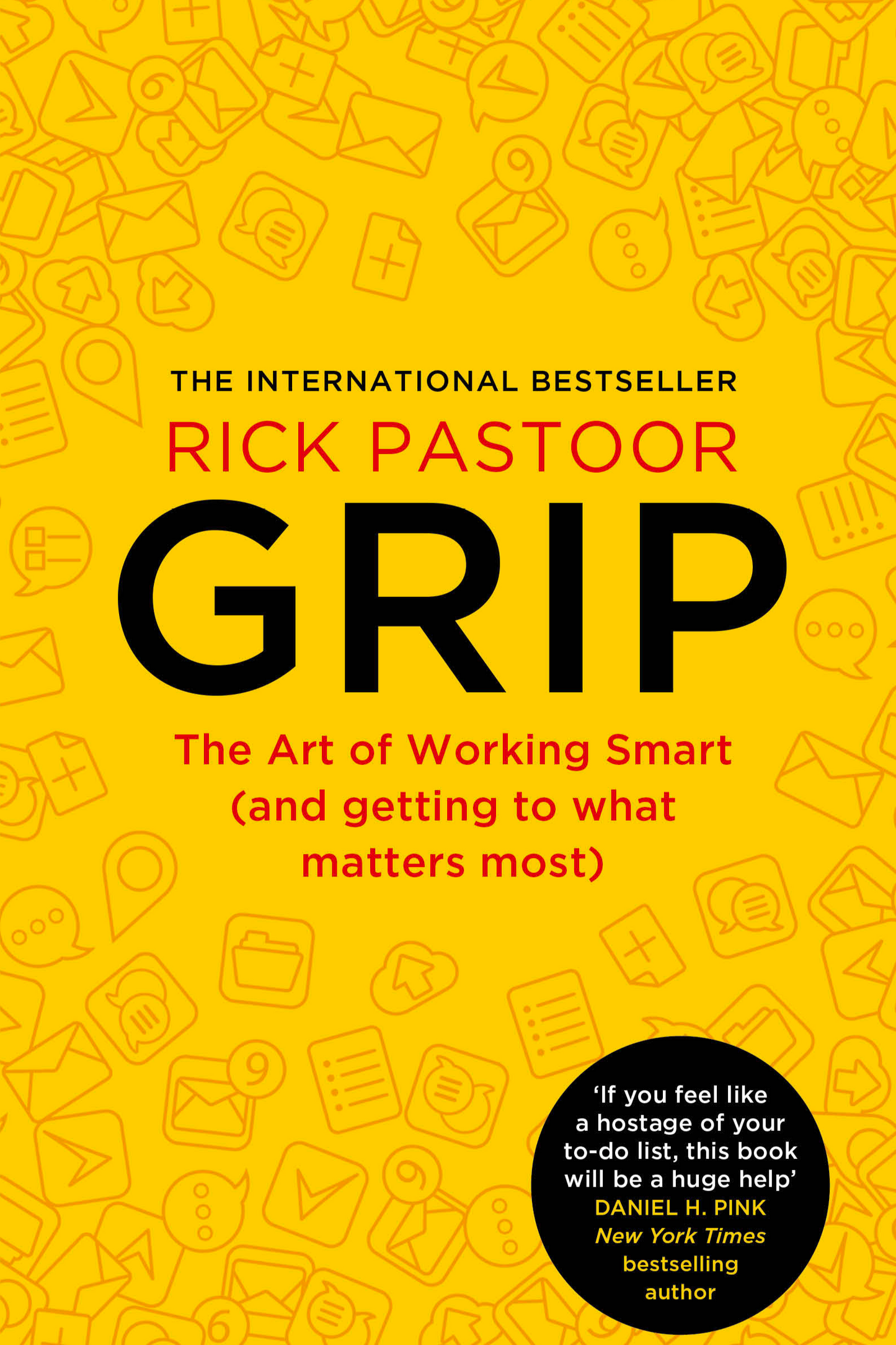 Grip : The Art of Working Smart