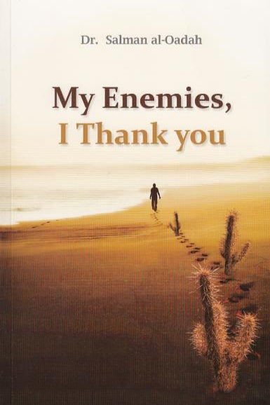 My Enemies, I Thank You