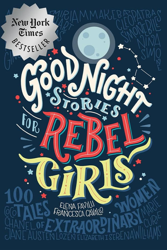 Good Night Stories for Rebel Girls